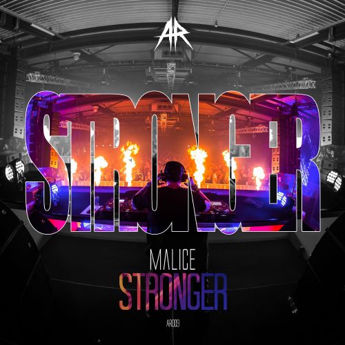 Malice - Stronger